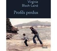 Profils perdus Virginie Bloch-lainé (Auteur)