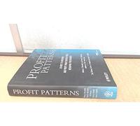 Profit Patterns: 30 Ways to Capture Profit for Your Business