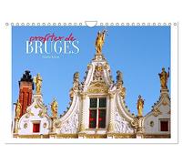 Profiter de Bruges (Calendrier mural 2025 DIN A4 vertical), CALVENDO calendrier mensuel: Un voyage à la Venise du Nord