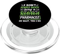 Profitez d'être Un pharmacien à la Retraite Technicien en Pharmacie PopSockets PopGrip pour MagSafe