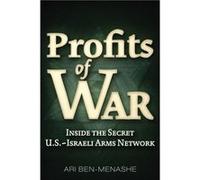 Profits of War by Ari BenMenashe Ari Ben - Menashe (Auteur)