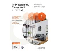 Progettazione, Costruzioni, Impianti. Spazio abitativo e basi della progettazione. Per gli Ist. tecnici e professionali. Con e-book. Con espansione online (Vol. 1)