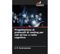 Progettazione di protocolli di routing per reti ad hoc a radio cognitiva