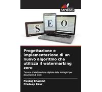 Progettazione e implementazione di un nuovo algoritmo che utilizza il watermarking zero