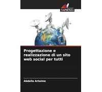 Progettazione e realizzazione di un sito web social per tutti