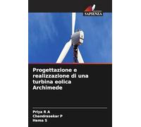 Progettazione e realizzazione di una turbina eolica Archimede