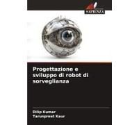Progettazione E Sviluppo Di Robot Di Sorveglianza