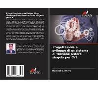 Progettazione E Sviluppo Di Un Sistema Di Trazione A Sfera Singola Per Cvt