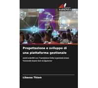Progettazione e sviluppo di una piattaforma gestionale