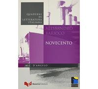 Progetto Cultura Italiana: Novecento - Alessandro Baricco