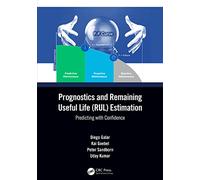 Prognostics and Remaining Useful Life (RUL) Estimation