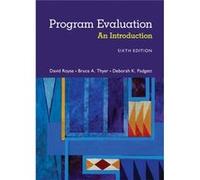 Program Evaluation: An Introduction To An Evidence-Based Approach (Paperback) David Royse, Deborah Padgett, Bruce A Thyer (Auteur)