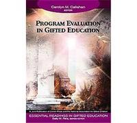Program Evaluation in Gifted Education, Essential Readings in Gifted Education, 11