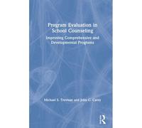 Program Evaluation In School Counseling