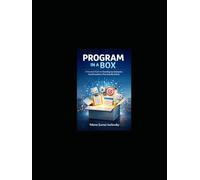 PROGRAM IN A BOX: A PRACTICAL GUIDE TO STANDING UP ENTERPRISE TRANSFORMATIONS THAT ACTUALLY DELIVER
