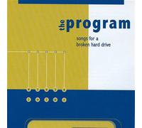 Program - Songs for a Broken Hard Drive