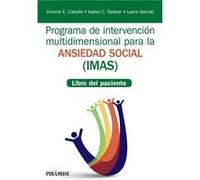 Programa De Intervención Multidimensional Para La Ansiedad Social (Imas) Caballo Manrique, Vicente E (Auteur)