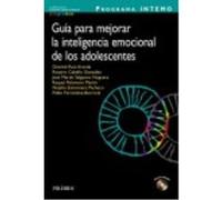 Programa Intemo. Guía Para Mejorar La Inteligencia Emocional De Los Adolescentes - Extremera Pacheco, Natalio, Salguero Noguera, José Martín, Palomera Martín, Raquel, Ruiz Aranda, Desireé, Cabello Gon