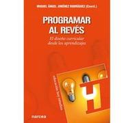 Programar Al Revés - [Livre en VO] Jiménez Rodriguez, Miguel Ángel (Auteur)