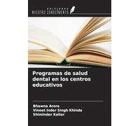 Programas de salud dental en los centros educativos