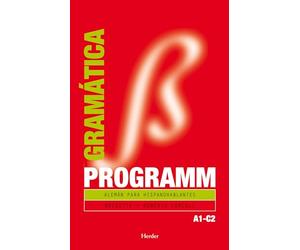 Programm. Gramática A1-C2: Alemán para hispanohablantes