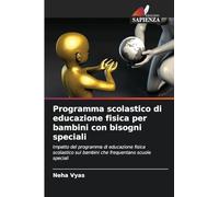 Programma scolastico di educazione fisica per bambini con bisogni speciali