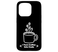 Programmateur Amusant avec Inscription « I Turn Coffee Into Code » Coque pour iPhone 15 Pro