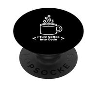 Programmateur Amusant avec Inscription « I Turn Coffee Into Code » PopSockets PopGrip Adhésif