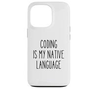 Programmateur de Langues Natives de Codage - Humour - Développeur Nerd Coque pour iPhone 13 Pro