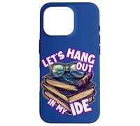 Programmateur Nerd Humoristique Let's Hang Out in My IDE Coque pour iPhone 16 Pro
