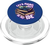 Programmateur Nerd Humoristique Let's Hang Out in My IDE PopSockets PopGrip pour MagSafe