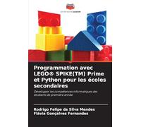Programmation avec LEGO(R) SPIKE(TM) Prime et Python pour les écoles secondaires
