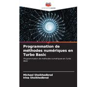 Programmation de méthodes numériques en Turbo Basic