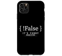 Programmation drôle Blague de Codage Faux C'est Vrai Coque pour iPhone 11 Pro Max
