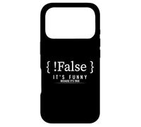 Programmation drôle Blague de Codage Faux C'est Vrai Coque pour iPhone 17 Pro
