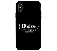 Programmation drôle Blague de Codage Faux C'est Vrai Coque pour iPhone X/XS