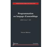 Programmation en langage d'assemblage ARM Cortex TM-M3 - Jean-Charles Pomerol - Hermes Science Publications - broché - Livre