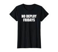 Programmation logicielle No Deploy Fridays Developer Coder Meme T-Shirt Graphique avec Valeur, Femme, Noir, S