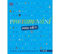 Programmation pour les enfants (Vorderman Carol)