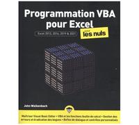Programmation Vba Pour Excel Pour Les Nuls - Excel 2013, 2016, 2019 & 2021