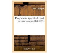 Programme Agricole Du Parti Ouvrier Français
