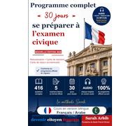 Programme complet "30 jours" pours de préparer à l'examen civique: Naturalisation - Carte de résident - Carte de séjour pluriannuelle