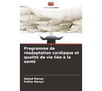 Programme de réadaptation cardiaque et qualité de vie liée à la santé