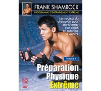 Programme d'entraînement extrême - Volume 1 - Préparation physique extrême