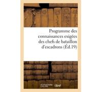 Programme Des Connaissances Exigées Des Chefs De Bataillon D'escadrons Ou Majors