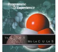 Programme d'Experience - Thought Molecules
