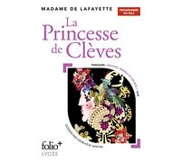 Programme du Bac : La Princesse de Clèves