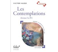 Victor Hugo – Les Contemplations – Programme du Bac (Livres I à IV) – Gallimard