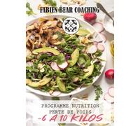 Programme Nutrition Perte de poids: 6 à 10 kilos