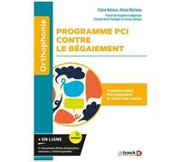 Programme Pci Contre Le Bégaiement - Programme Complet D'accompagnement De L'enfant Et De La Famille